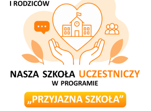 Plakat "Przyjazna szkoła"