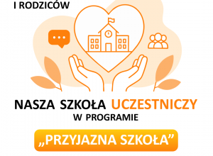 Plakat "Przyjazna szkoła"