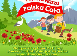 Piękna nasza Polska cała